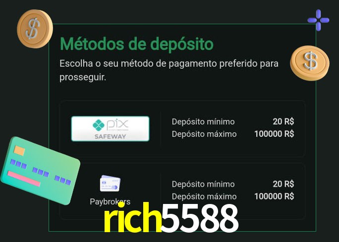 O cassino rich5588 oferece uma grande variedade de métodos de pagamento